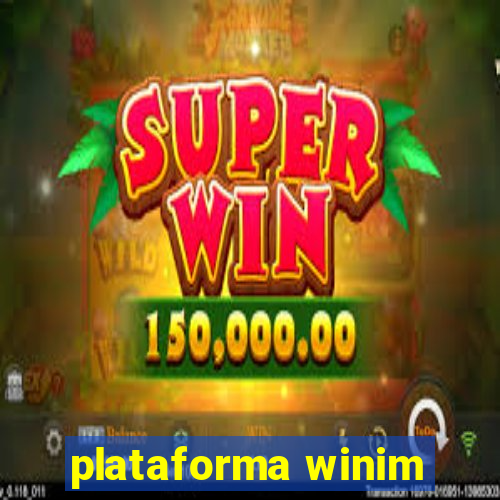 plataforma winim